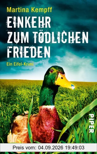 EinKEHR zum tödlichen Frieden: Ein Eifel-Krimi (Eifelkrimis)