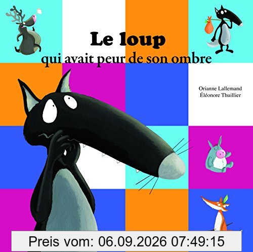 Le loup qui avait peur de son ombre