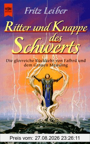 Ritter und Knappe des Schwerts - Die glorreiche Rückkehr von Fafhrd und dem Grauen Mausling
