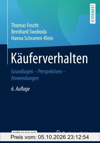Kauferverhalten: Grundlagen - Perspektiven - Anwendungen