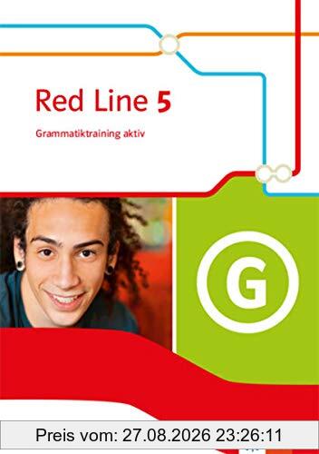 Red Line 5. Ausgabe Bayern: Grammatiktraining aktiv Klasse 9 (Red Line. Ausgabe für Bayern ab 2017)