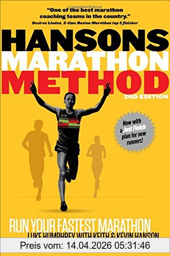 Luke Humphrey Hansons Marathon Method, Run Your Fastest Marathon The Hansons Way