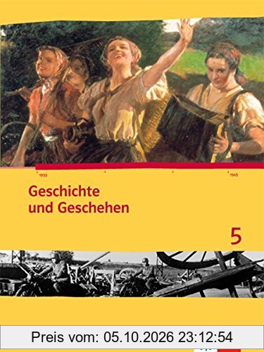 Geschichte und Geschehen. Ausgabe für Sachsen / Schülerbuch 9. Schuljahr