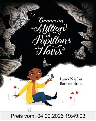 Comme un million de papillons noirs