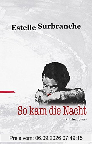 So kam die Nacht