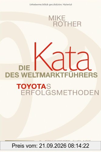 Die Kata des Weltmarktführers: Toyotas Erfolgsmethoden