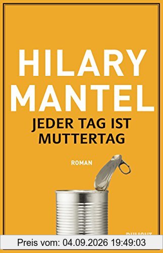 Jeder Tag ist Muttertag: Roman