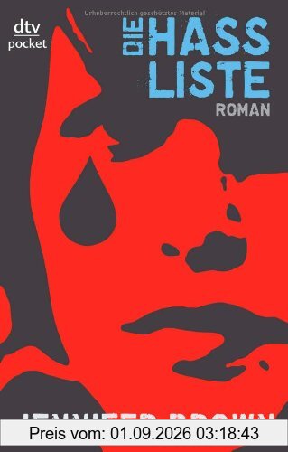 Die Hassliste: Roman