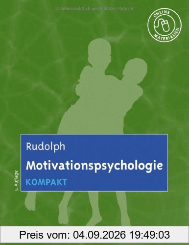 Motivationspsychologie kompakt: Mit Online-Materialien