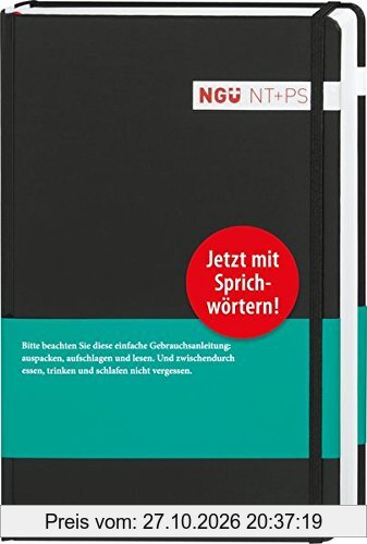 Neue Genfer Übersetzung (NGÜ) - Neues Testament mit Psalmen und Sprüchen