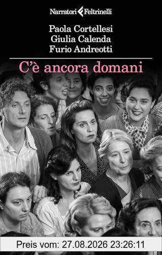 C'è ancora domani (I narratori)
