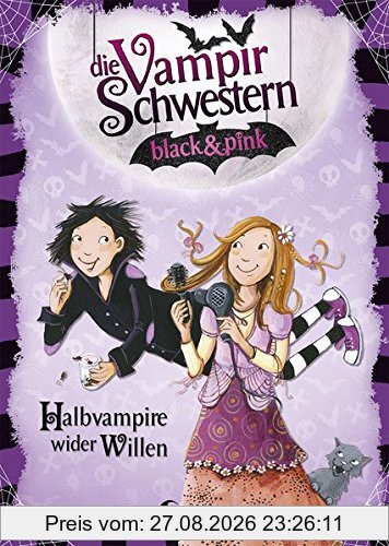 Die Vampirschwestern black & pink - Halbvampire wider Willen