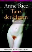 Tanz der Hexen. Roman.