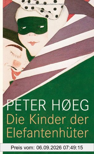 Die Kinder der Elefantenhüter: Roman