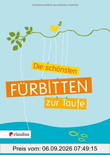 Die schönsten Fürbitten zur Taufe