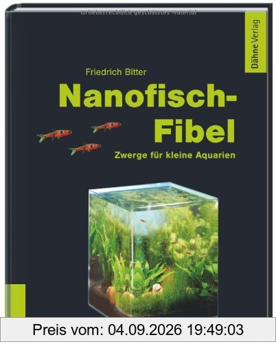 Nanofisch-Fibel: Zwerge für kleine Aquarien