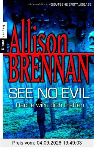 See no evil - Rache wird dich treffen: Thriller