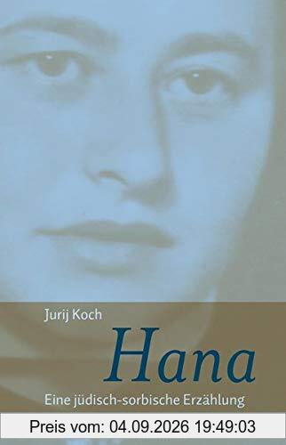 Hana: Eine jüdisch-sorbische Erzählung