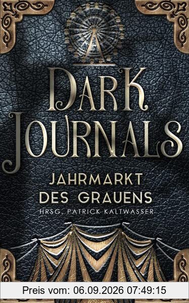 Dark Journals: Jahrmarkt des Grauens
