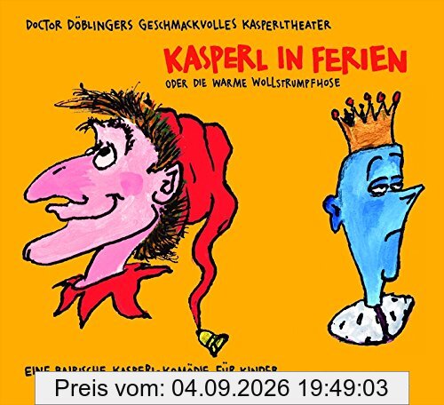 Kasperl in Ferien