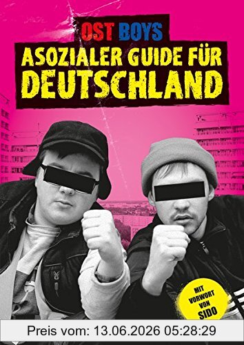 Ost Boys Asozialer Guide Für Deutschland