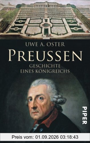 Preußen: Geschichte eines Königreichs