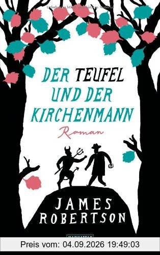 Der Teufel und der Kirchenmann: Roman