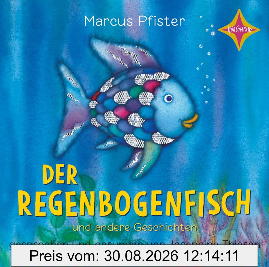 Der Regenbogenfisch | 1: und andere Geschichten, gelesen von Josephine Thiesen, 1 CD, ca. 45 Min.