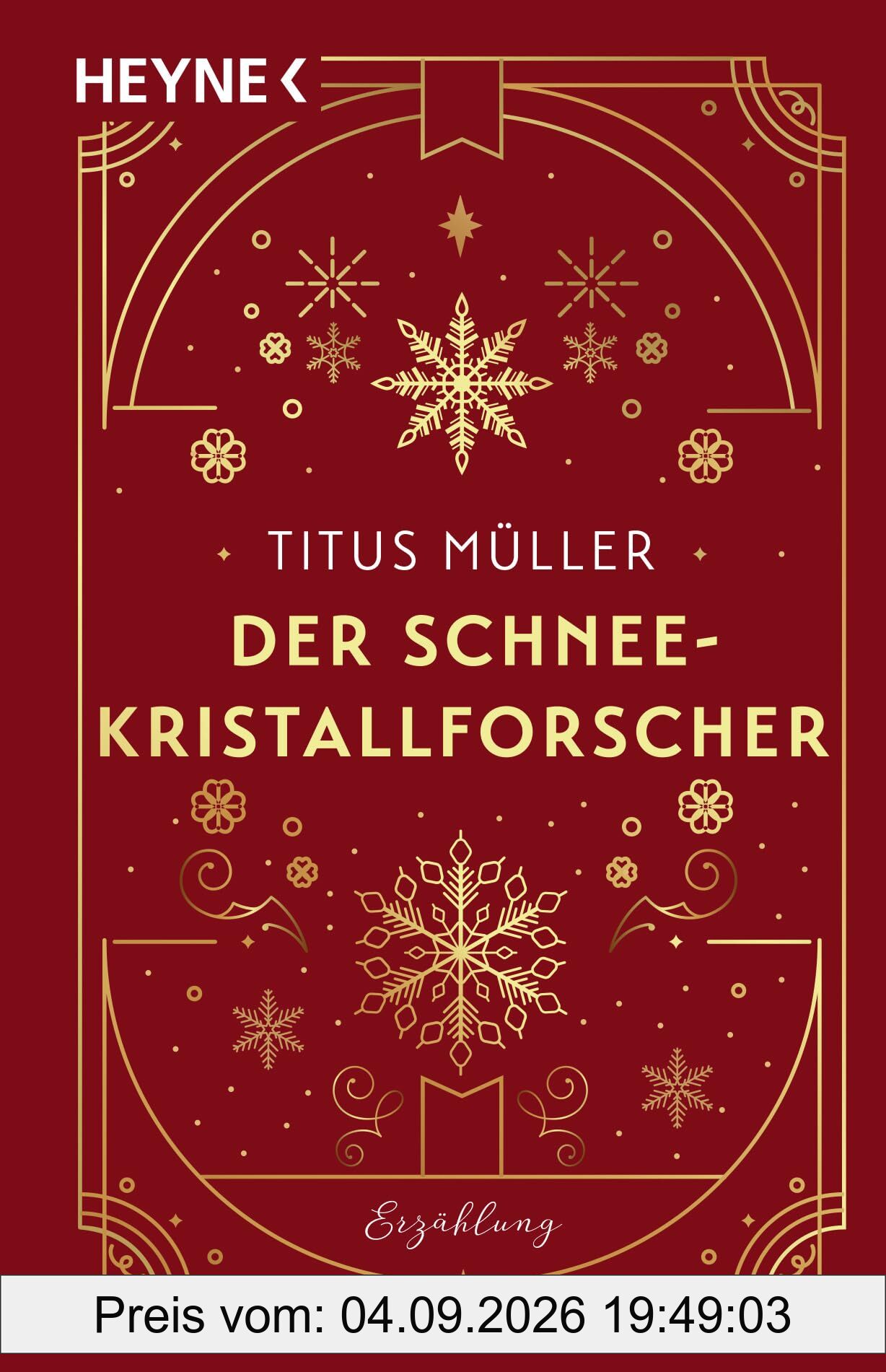 Der Schneekristallforscher: Erzählung