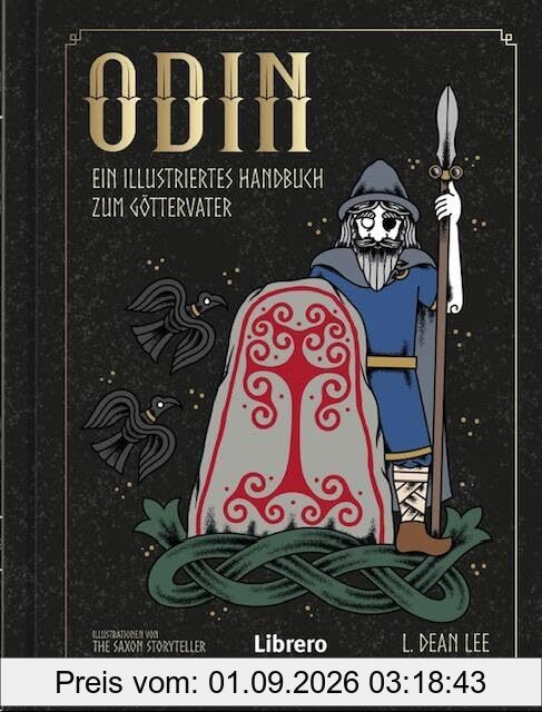 Odin: Odin, der Wanderer und Anführer der Asen. Die am meisten verehrte Gestalt der nordischen Mythologie.