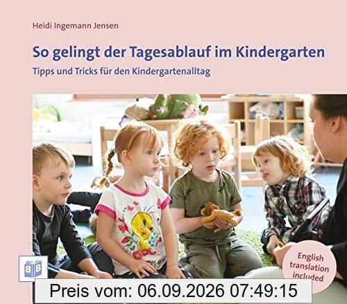 So gelingt der Tagesablauf im Kindergarten: Tipps und Tricks für den Kindergartenalltag