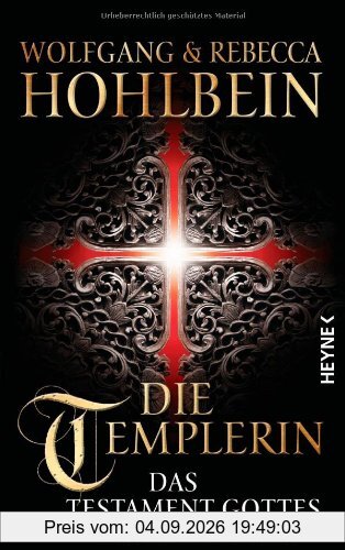 Die Templerin: Das Testament Gottes