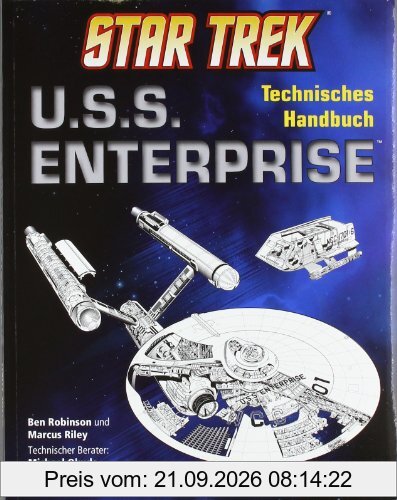 Star Trek U.S.S. Enterprise: Technisches Handbuch