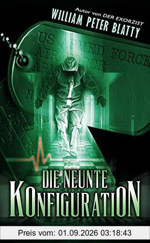 Die neunte Konfiguration: Thriller