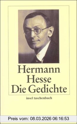 Hermann Hesse Die Gedichte (insel Taschenbuch)