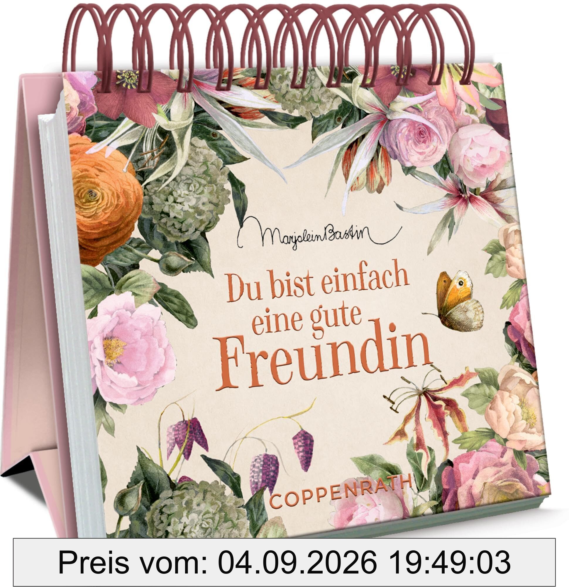 Du bist einfach eine gute Freundin (Kleines Spiralaufstellbuch)