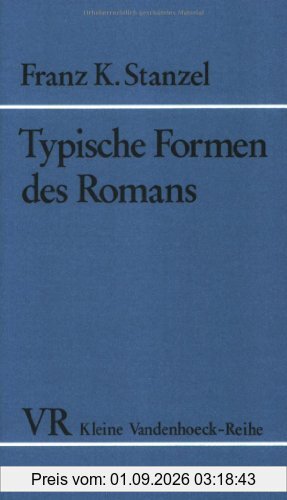 Typische Formen des Romans.