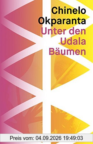 Unter den Udala Bäumen: Roman (AfrikAWunderhorn)