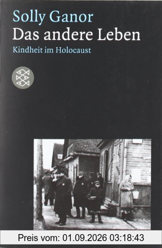 Das andere Leben: Kindheit im Holocaust