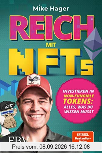 Reich mit NFTs: Investieren in Non-Fungible Tokens: Alles, was du wissen musst