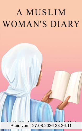 A Muslim Woman's Diary