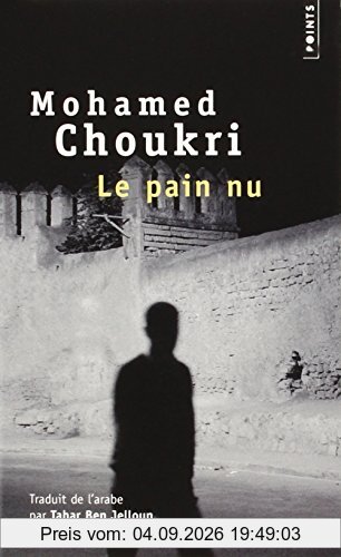 Le pain nu : récit autobiographique
