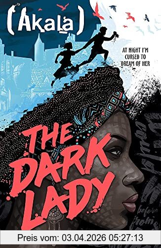 Akala The Dark Lady