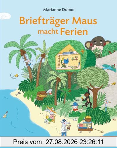 Briefträger Maus macht Ferien: Vierfarbiges Bilderbuch (MINIMAX)