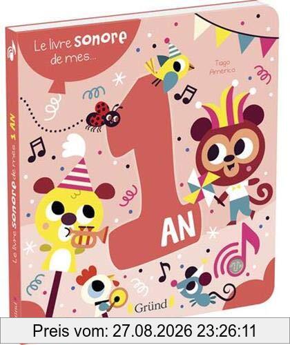 Le livre sonore de mes... 1 an