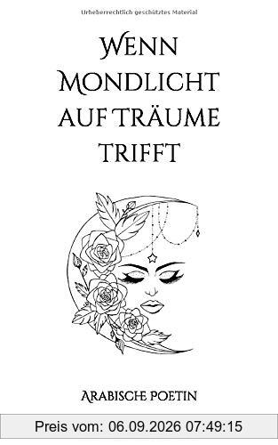 Wenn Mondlicht auf Träume trifft