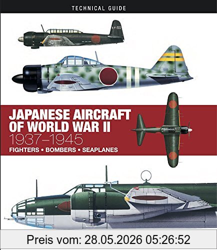 Thomas Newdick Newdick, T, Japanese Aircraft Of World War Ii, 1937-1945 (Technical Guides)