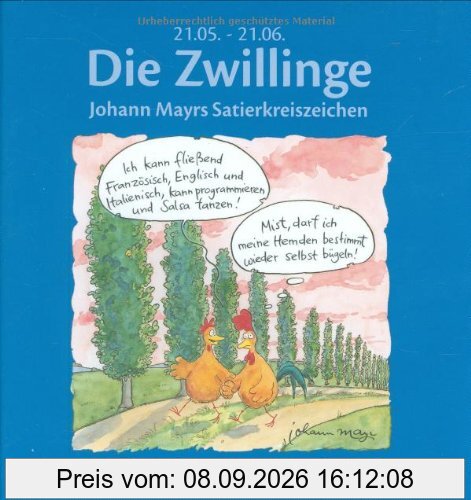 Die Zwillinge: Johann Mayrs Satierkreiszeichen. 21. Mai bis 21. Juni