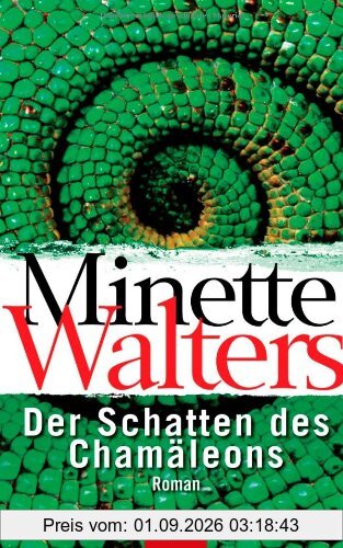 Der Schatten des Chamäleons: Roman