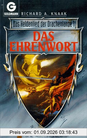 Das Ehrenwort. Das Heldenlied der Drachenlanze 01.